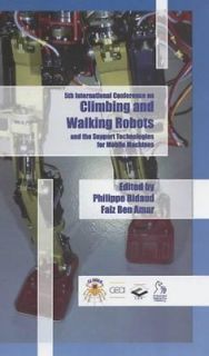 Climbing Walking Robots the Support Technologies Mobile Machines 2002