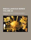 Miscellaneous Series Volume 22 NEW by United States Bureau of Commerce
