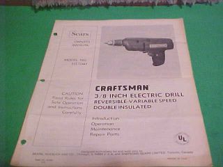 CRAFTSMAN OWNERS MANUAL 3/8 ELECTRIC DRILL MODEL NO. 315.11441