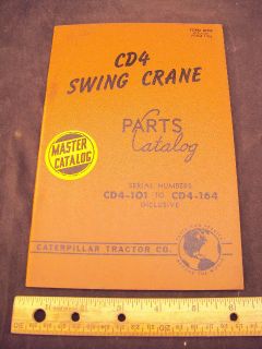 1953 CAT Caterpillar CD4 Swing Crane Parts Manual Book