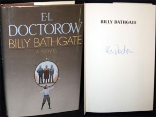 DOCTOROW SIGNED BILLY BATHGATE FIRST EDITION / PRINTING
