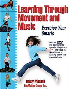 NEW Learning Through Movement and Music by Debby Mitchell Paperback