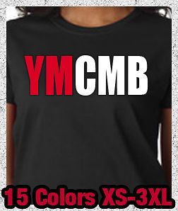 New YMCMB Young Money Cash Money Lil Wayne Weezy Drake   Ladies Tee