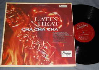 LATIN HEAT CHA CHA CHA (BROADWAY RECORDS 1010 LP)