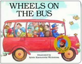 Wheels on the Bus (Raffi Songs to Read) by Sylvie Wickstrom