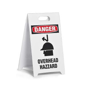 See All Plastic Floor Stand Sign   Danger Overhead Hazard   Yellow
