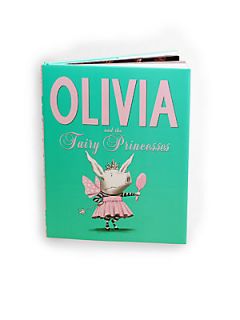 Simon & Schuster Olivia & The Fairy Princesses   Olivia And The Fairy Princess
