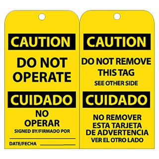 Nmc Tags   Caution   Do Not Operate No Operar Signed By/Firmado Por___ Date/Fecha___ Do Not Remove This Tag See Other Side No Remover Esta Tarjeta De Advertencia Ver El Otro Lado   Yellow