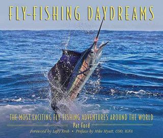 Fly Fishing Daydreams